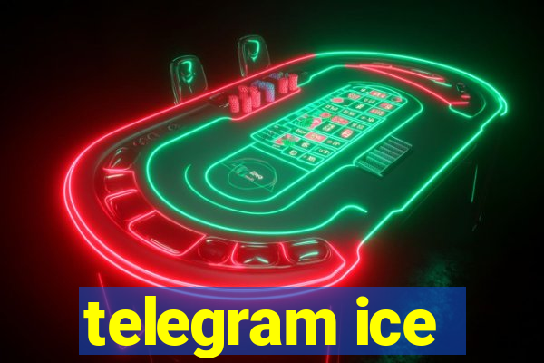 telegram ice